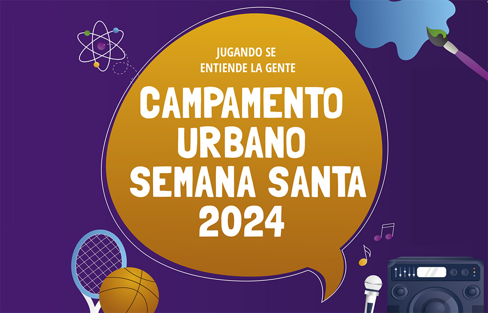 Campamento Semana Santa
