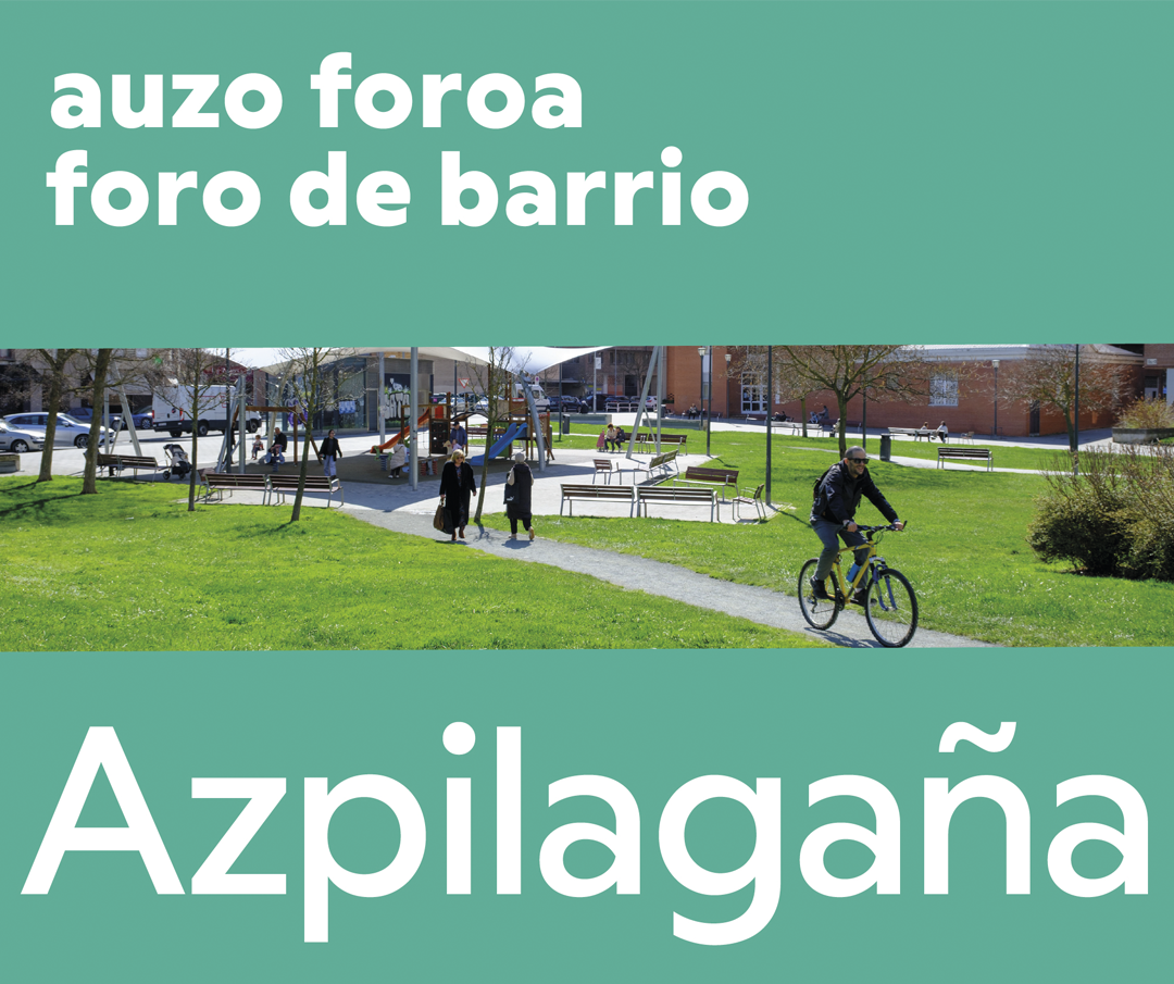 Foro de Barrio Azpilagaña