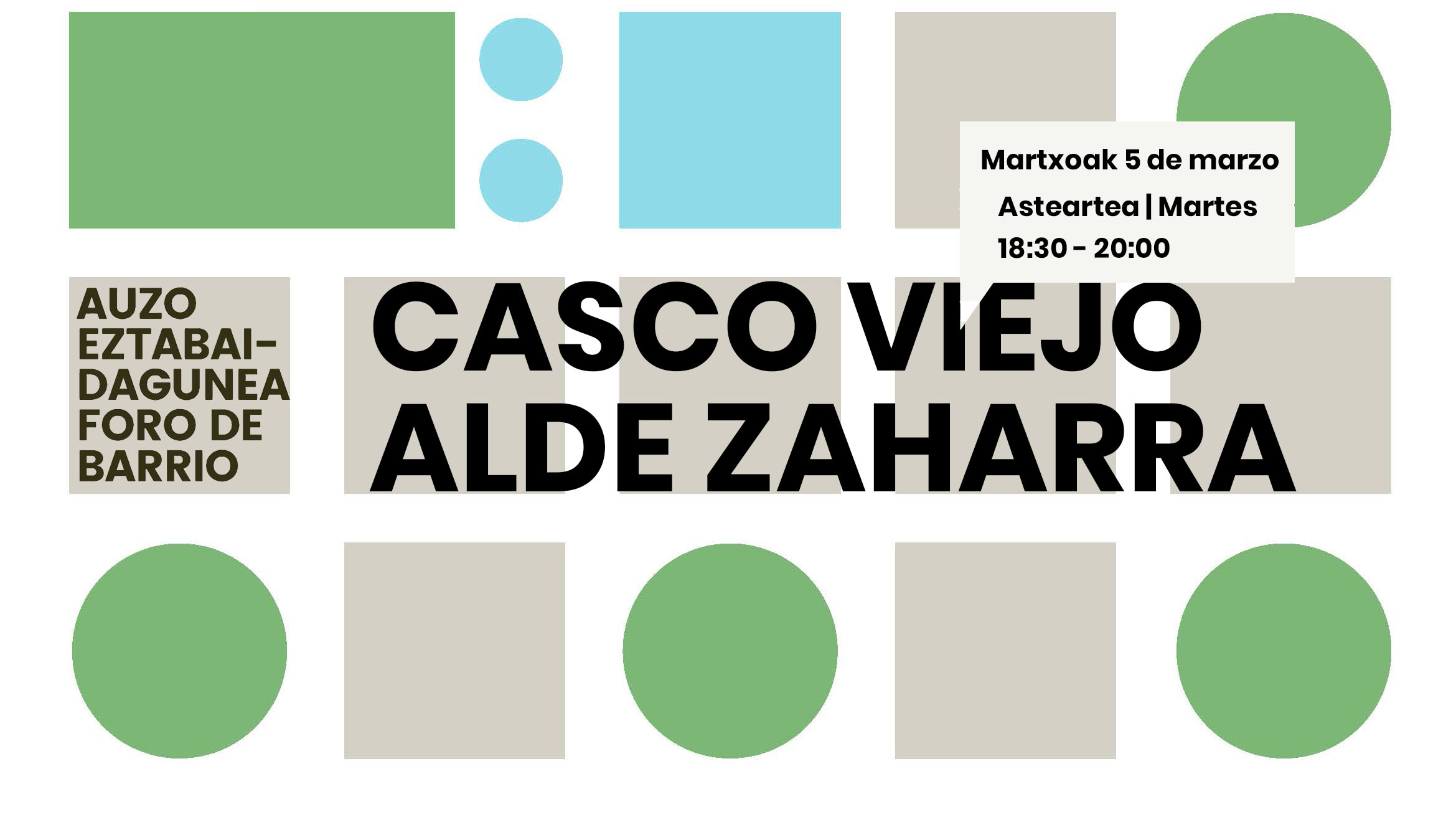 foro de barrio Casco Antiguo