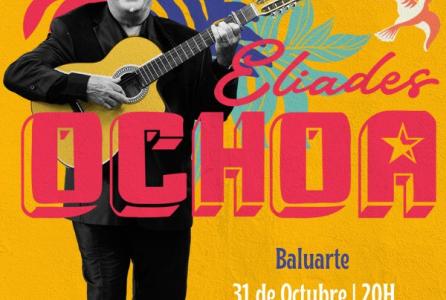 Concierto - Eliades Ochoa - Baluarte